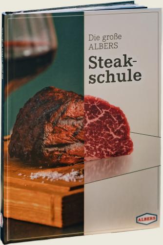 Die große ALBERS Steakschule